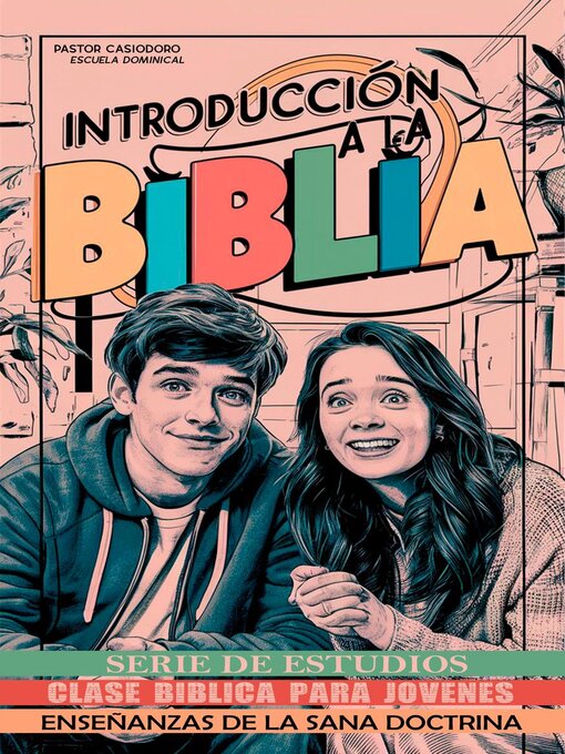 Title details for Clase Bíblica para Jóvenes by Pastor Casiodoro - Available